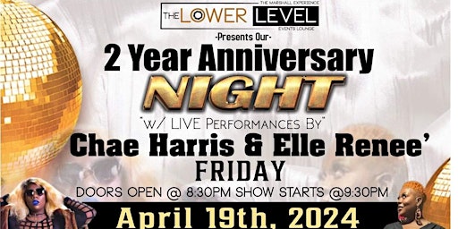 Image principale de The Lower Level Lounge 2 Year Anniversary Show!