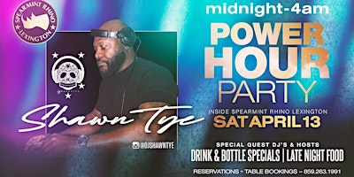 Imagen principal de Midnight Power Hour Party with Shawn Tye @ Spearmint Rhino Lexington