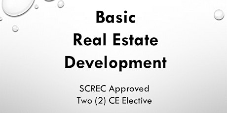 Basic RE Development Webinar (2 CE) Tue Apr 16, 2024 (2-4) THOMAS