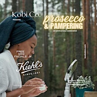 Imagem principal do evento Kobi Co. presents: Prosecco & Pampering