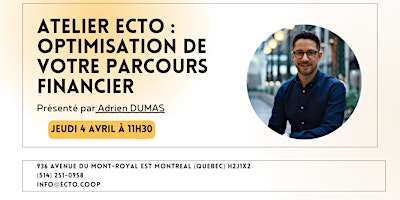 Primaire afbeelding van Atelier ECTO : Optimisation de votre parcours financier