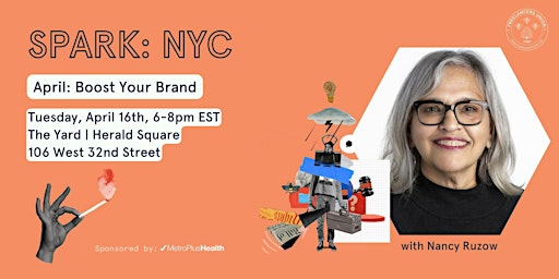 Imagem principal do evento SPARK NYC: Boost Your Brand with Nancy Ruzow
