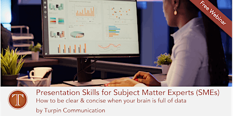 Presentation Skills for Subject Matter Experts (SMEs)