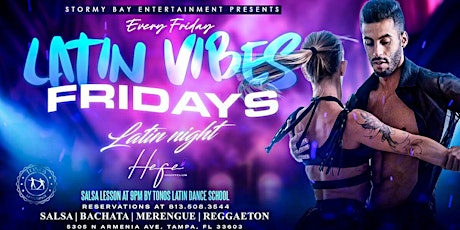 Latin Vibes Fridays at Hefe "Noche Latina"