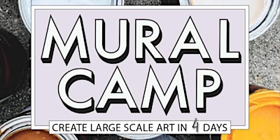 Hauptbild für Mural Camp: June