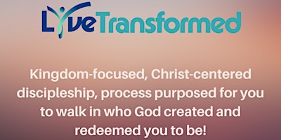 Imagen principal de Live Transformed Discipleship Opportunity
