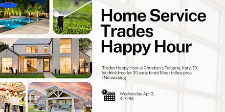 Home Service Trades Networking Happy Hour