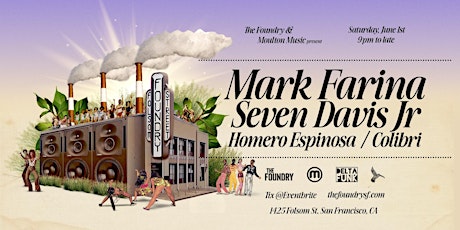 Mark Farina, Seven Davis Jr, Homero Espinosa, Colibri