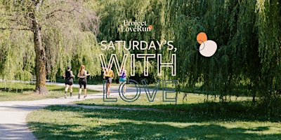 Hauptbild für PLR Edmonton: Saturday’s, With Love