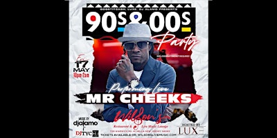 Live Mr. Cheeks 90’S & 00’s Party presented by GOGETITCASH. LUXE. DJALAMO  primärbild