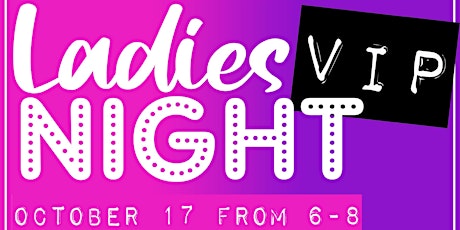 Ladies VIP Night primary image