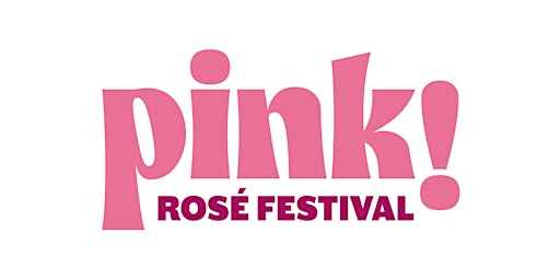 Immagine principale di Pink! Rosé Festival 