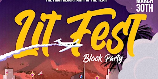 Primaire afbeelding van LITFEST BLOCK PARTY THIS SATURDAY