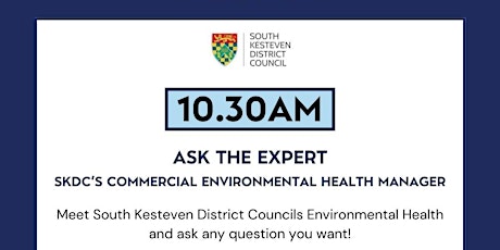 Ask the Expert – SKDC’s Commercial Environmental Health Manager