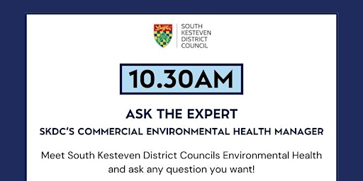 Imagem principal do evento Ask the Expert – SKDC’s Commercial Environmental Health Manager