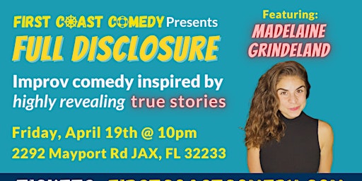 Imagem principal do evento Full Disclosure: comedy inspired by true stories!