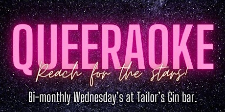 Queeraoke - Reach for the stars!
