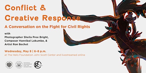 Primaire afbeelding van Conflict & Creative Response: A Conversation on the Fight for Civil Rights