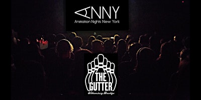 Animation Nights New York (ANNY) at The Gutter Spare Room! primary image