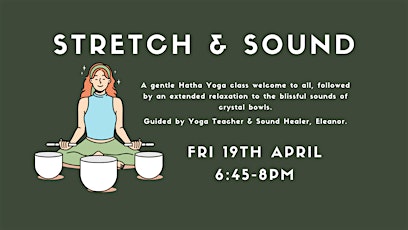 Stretch & Sound (Yoga & Sound Healing)
