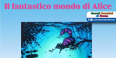 Spettacolo teatrale per bambini "Il fantastico mondo di Alice"