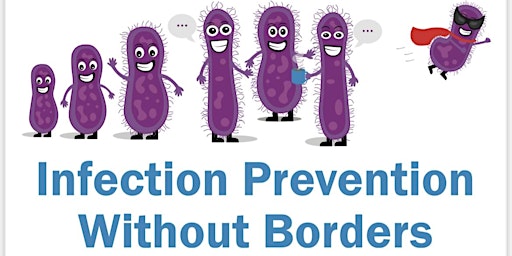 Primaire afbeelding van IPS West Midlands Branch Conference  -Infection Prevention without Borders