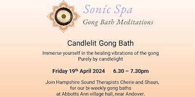 Sonic Spa Candlelit Gong Bath Meditation - 19th April primary image