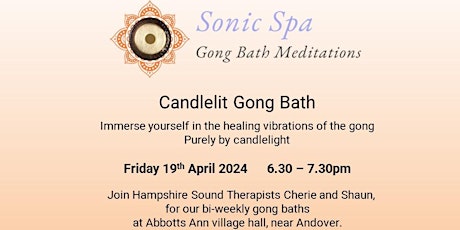 Sonic Spa Candlelit Gong Bath Meditation - 19th April