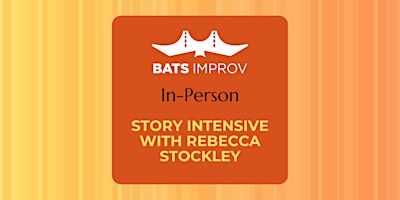 In-Person: STORY Intensive with Rebecca Stockley primary image