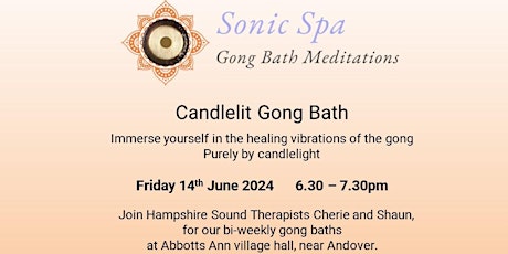 Sonic Spa Candlelit Gong Bath Meditation - 14th June