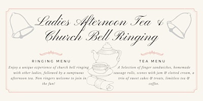 Ladies Afternoon Tea & Church Bell Ringing primary image