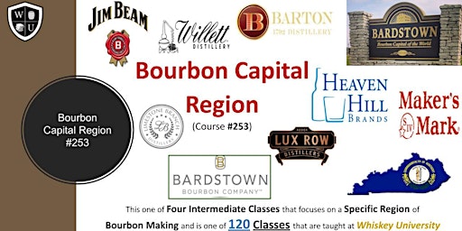 The Bourbon Capital Region {Major Distilleries} BYOB  (Course #253) primary image