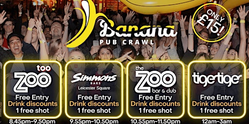 Primaire afbeelding van Banana Pub Crawl - Central London - 4 venues in 1 night !