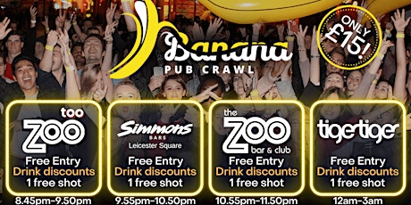 Banana Pub Crawl - Central London - 4 venues in 1 night !