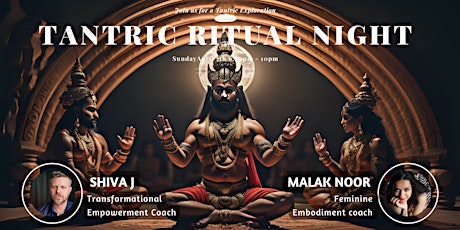 Imagen principal de Tantric Ritual Night w/Malak and Shiva J