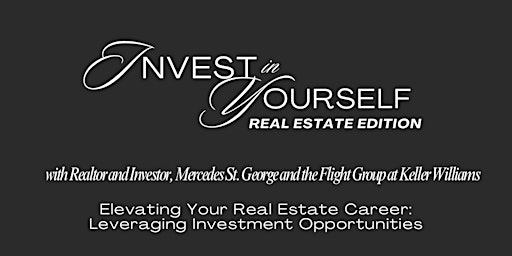 Imagem principal do evento Invest in Yourself: Real Estate Edition