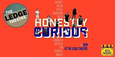 The Ledge Presents  Honestly Curious Sketch Night