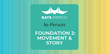 Imagem principal de In-Person: Foundation 2: Movement & Story with Mick Laugs