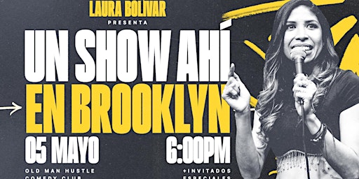 Imagem principal do evento LAURA BOLIVAR PRESENTA: UN SHOW AHI EN BROOKLYN