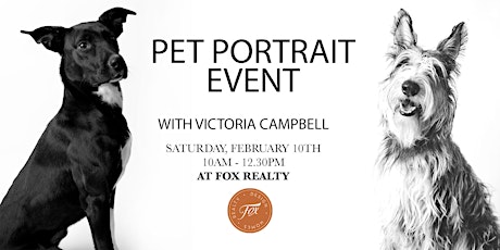 RESCHEDULED Pet Portrait Pop Up Event At Fox Realty