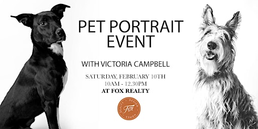 RESCHEDULED Pet Portrait Pop Up Event At Fox Realty primary image