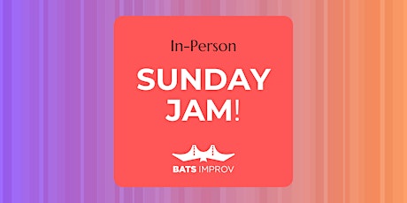 In-Person: Sunday Jam!
