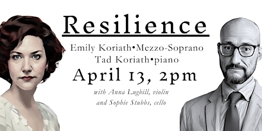 Imagem principal do evento Resilience:  Art Song Recital with Emily and Tad Koriath