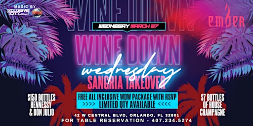 Wine Down Wednesdays at Ember | Unlimited Wine, Sangria & More primary image