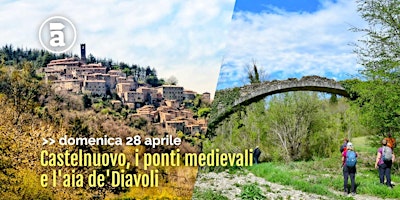 Imagem principal do evento Castelnuovo, i ponti medievali e l'Aia dei Diavoli
