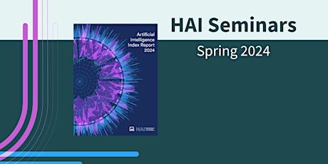 HAI Seminar | Presenting the AI Index