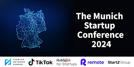 The Munich Startup Conference 2024