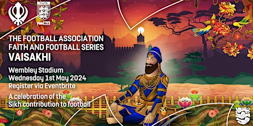 Imagem principal do evento The FA 'Faith and Football series' presents Vaisakhi 2024