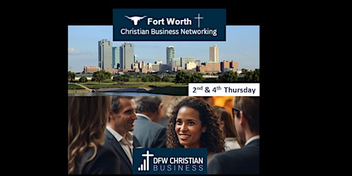 Imagem principal do evento Fort Worth Christian Business Networking