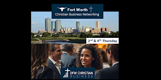 Fort Worth Christian Business Networking  primärbild